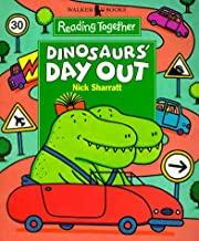 Dinosaurs' Day Out par Nick Sharratt