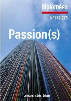Diplmes, n274-275 : Passion(s) par Revue Diplmes
