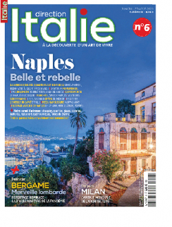 Direction Italie, n6 : NAPLES Belle et rebelle par Revue Direction Italie