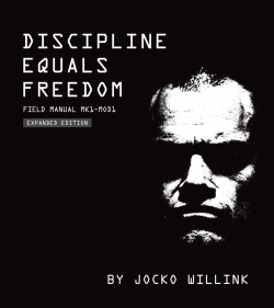 Discipline equals freedom par Jocko Willink