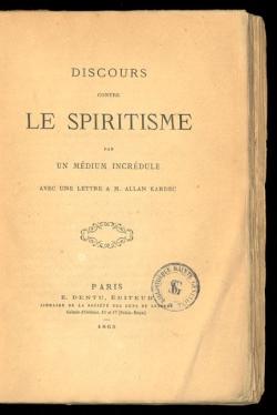 Discours contre le spiritisme par un mdium incrdule par Camille Debans