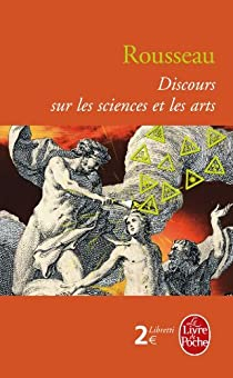 Discours sur les sciences et les arts par Rousseau