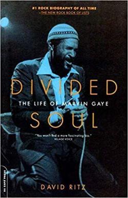 Divided Soul : The life of Marvin Gaye par David Ritz