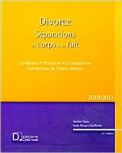 Divorce : Sparations de corps et de fait par Editions Delmas