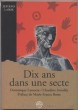 Book's Cover ofDix ans dans une secte