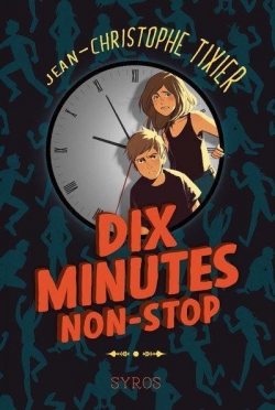 Dix minutes non-stop par Jean-Christophe Tixier