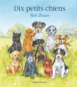 Dix petits chiens par Ruth Brown
