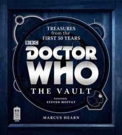 Doctor Who  The Vault par Marcus Hearn