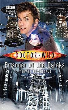 Doctor Who: prisoner of the daleks par Trevor Baxendale