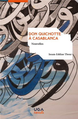 Don Quichotte  Casablanca par Issam-Eddine Tbeur