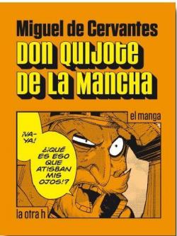 Don Quijote de la Mancha par Team Banmikas