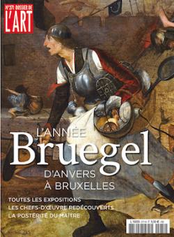 Dossier de l'art, n271 : L'anne Bruegel, d'Anvers  Bruxelles par  Dossier de l'art