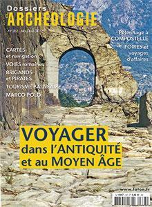 Dossiers d\'archologie, n387 : Voyager dans l\'Antiquit et au Moyen Age par Revue Dossiers d\'archologie
