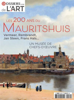 Dossier de l'Art, n296 : Les 200 ans du Mauritshuis par  Dossier de l'art