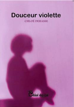 Douceur Violette par Chlo Derasse