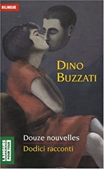 Douze nouvelles par Dino Buzzati