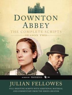 Downton Abbey : The Complete Scripts, Season 2 par Julian Fellowes