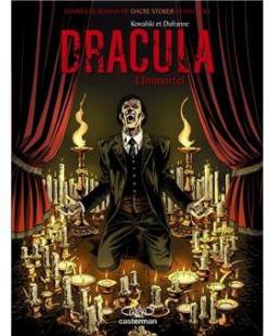 Dracula L'Immortel, Tome 2 : par Michel Dufranne