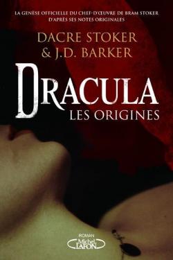 Dracula : Les origines par Dacre Stoker