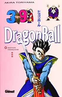 Dragon Ball, tome 39 : Adieu, guerrier  la force ingale par Akira Toriyama