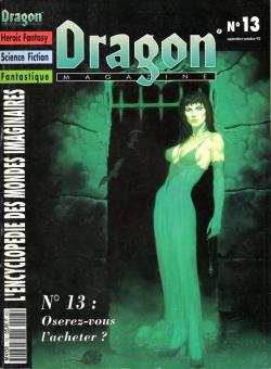 Dragon Magazine n13 : Oserez-vous l'acheter ? par  Revue Dragon Magazine