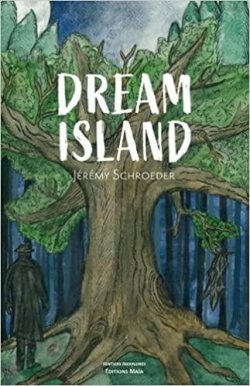 Dream Island par Jrmy Schroeder
