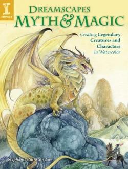 Dreamscapes Myth and Magic par Stephanie Pui-Mun Law