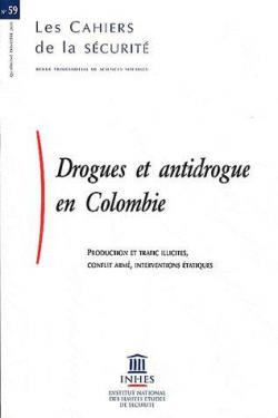 Drogues et antidrogue en Colombie par Franois Dieu