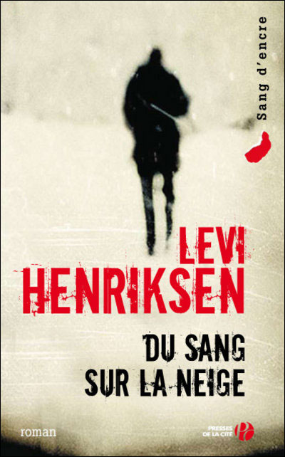Du sang sur la neige par Levi Henriksen