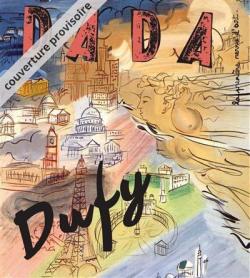 Revue Dada, n243 : Dufy par Revue Dada