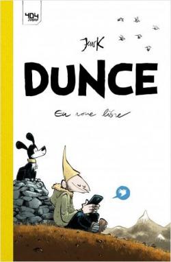 Dunce, tome 1 : En roue libre par Jens K. Styve