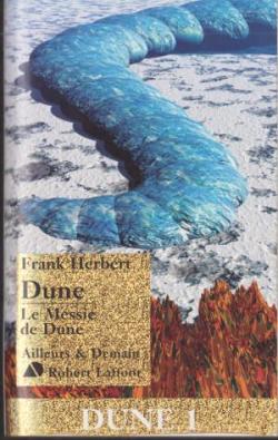Le cycle de Dune (1) : Dune - Le messie de Dune par Frank Herbert