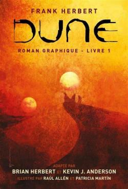Dune, tome 1 (roman graphique) par Brian Herbert