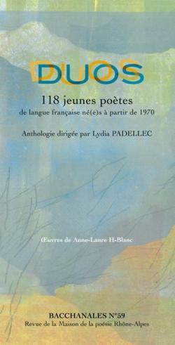 Duos : 118 jeunes potes de langue franaises n(e)s  partir de 1970 par Lydia Padellec