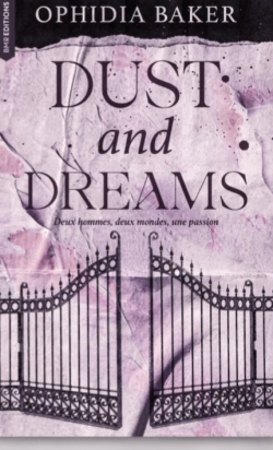 Dust and Dreams par Ophidia Baker