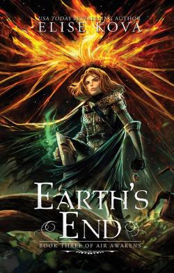 Air Awakens, tome 3 : Earth's End par Elise Kova