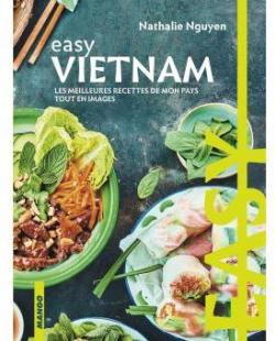 Easy Vietnam par Nathalie Nguyen
