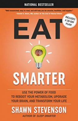 Eat Smarter par Shawn Stevenson