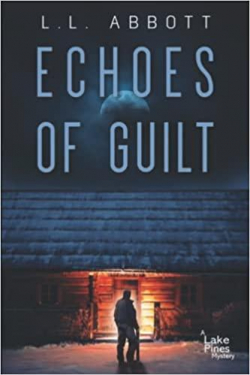 Echoes of Guilt par L.L. Abbott