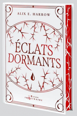 Eclats dormants par Alix E. Harrow