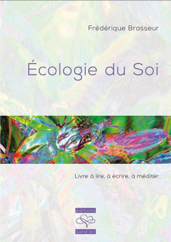 Ecologie du Soi par Frdrique Brasseur