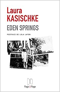 Eden Springs par Laura Kasischke