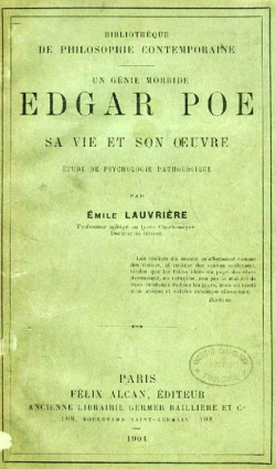 Edgar Poe, sa vie et son oeuvre; tude de psychologie pathologique par mile Lauvrire