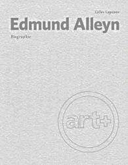 Edmund Alleyn : Biographie par Gilles Lapointe