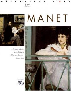 Edouard Manet, 1832-1883 par Philippe Monsel