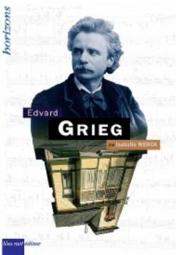 Edvard Grieg par Isabelle Werck
