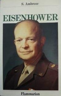 Eisenhower par Stephen E. Ambrose