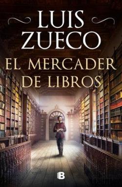 El mercader de libros par Luis Zueco
