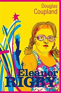 Eleanor Rigby par Douglas Coupland