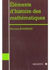 Elments d'histoire des mathmatiques par Nicolas Bourbaki